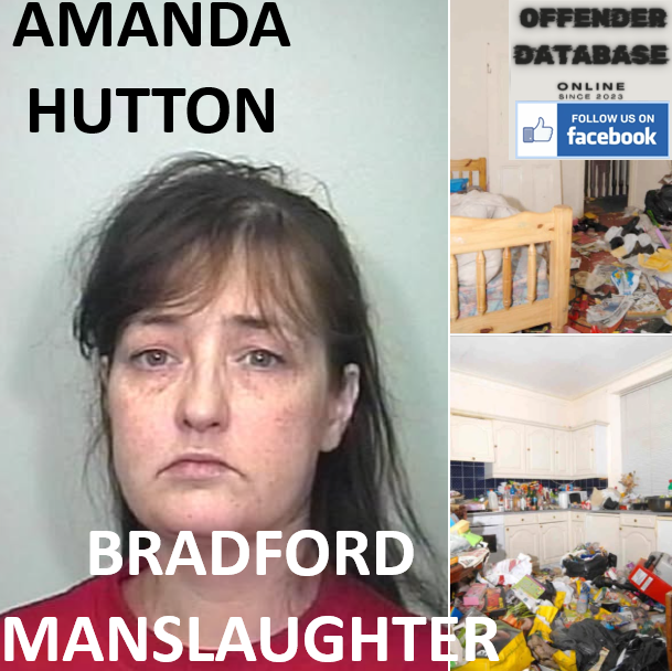 AMANDA HUTTON BRADFORD MANSLAUGHTER AND EARLY RELEASE