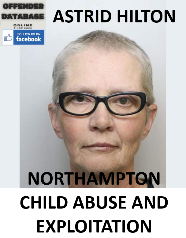 ASTRID HILTON NORTHAMPTON CHILD ABUSE AND EXPLOITATION