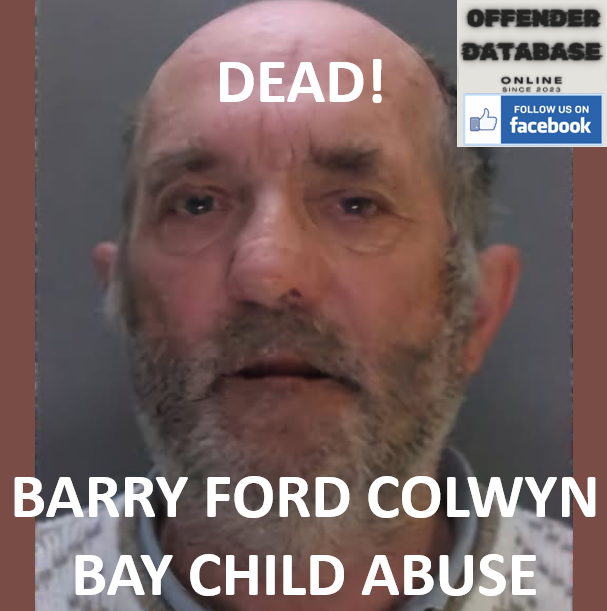 BARRY FORD COLWYN BAY CHILD ABUSE AND PRISON DEATH