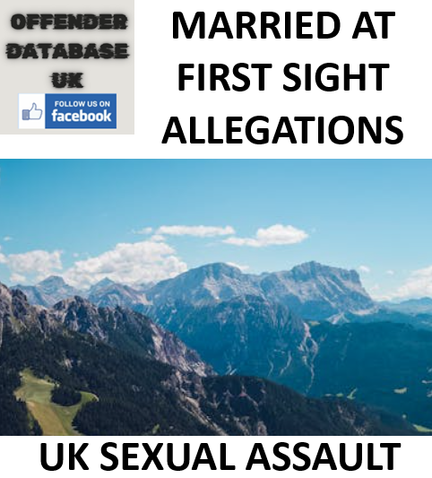 BBC PANORAMA INVESTIGATES MARRIED AT FIRST SIGHT UK SEXUAL ASSAULT ALLEGATIONS BBC PANORAMA INVESTIGATES MARRIED AT FIRST SIGHT UK SEXUAL ASSAULT ALLEGATIONS