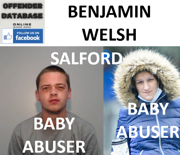 BENJAMIN WELSH SALFORD CATASTROPHE CHILD ABUSE AND NEGLECT