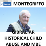 CHARLES MONTEGRIFFO GIBRALTAR HISTORICAL CHILD ABUSE AND MBE FORFEITURE