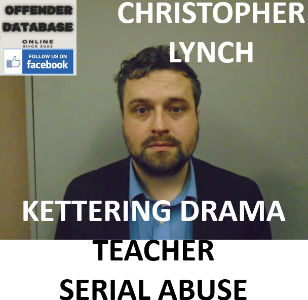 CHRISTOPHER LYNCH KETTERING DRAMA TEACHER SERIAL ABUSE