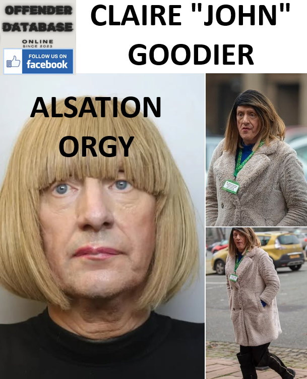 CLAIRE "JOHN "GOODIER NORTHWICH BESTIALITY AND REGISTER BREACH