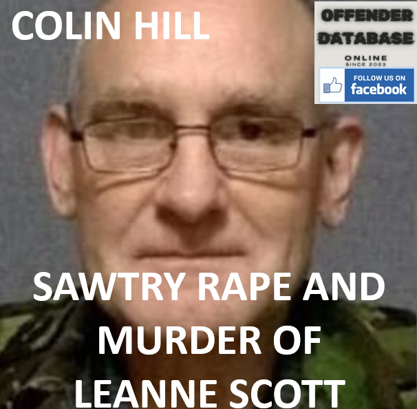 COLIN HILL SAWTRY RAPE AND MURDER OF LEANNE SCOTT