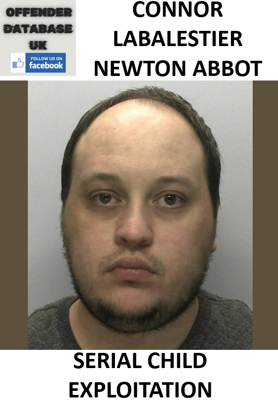 CONNOR LABALESTIER NEWTON ABBOT SERIAL CHILD EXPLOITATION