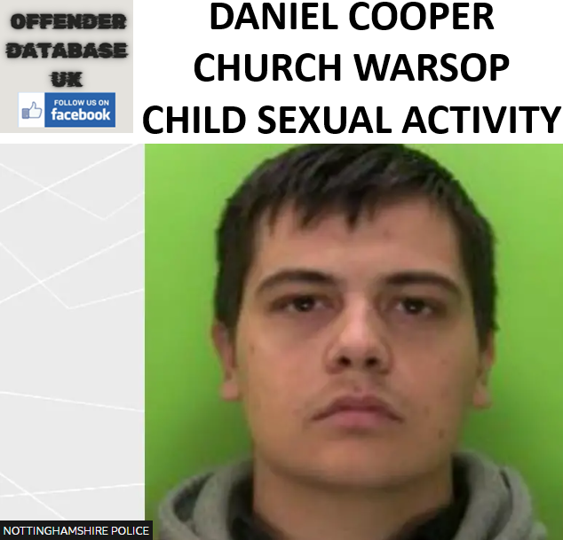 DANIEL COOPER CHURCH WARSOP SEXUAL ACTIVITY WITH CHILD