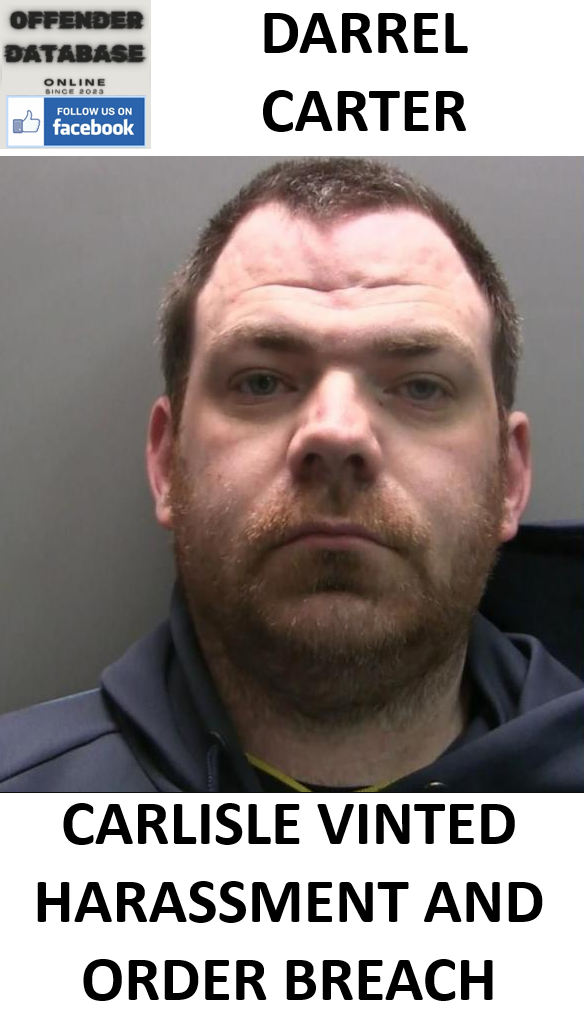 DARREL CARTER CARLISLE VINTED HARASSMENT AND ORDER BREACH
