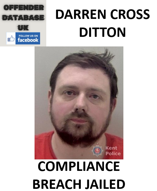DARREN CROSS DITTON COMPLIANCE BREACH JAILED