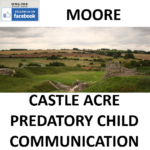 DARREN MOORE CASTLE ACRE PREDATORY CHILD COMMUNICATION CONVICTION