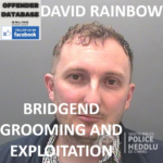 DAVID RAINBOW BRIDGEND GROOMING AND EXPLOITATION