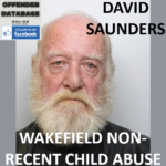 DAVID SAUNDERS WAKEFIELD NON-RECENT CHILD ABUSE