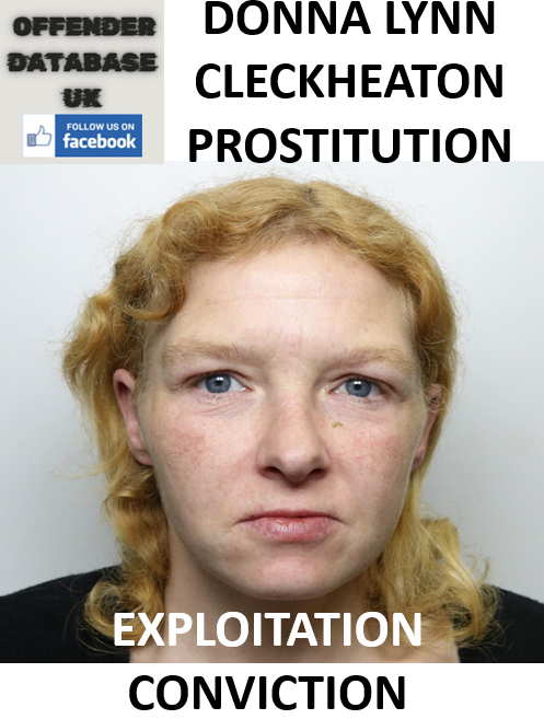 DONNA LYNN CLECKHEATON PROSTITUTION EXPLOITATION CONVICTION DONNA LYNN CLECKHEATON PROSTITUTION EXPLOITATION CONVICTION
