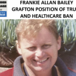 FRANKIE ALLAN BAILEY GRAFTON POSITION OF TRUST AND HEALTHCARE BAN