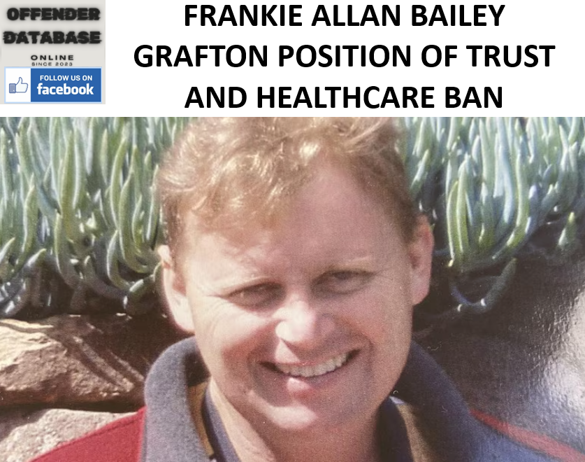 FRANKIE ALLAN BAILEY GRAFTON POSITION OF TRUST AND HEALTHCARE BAN