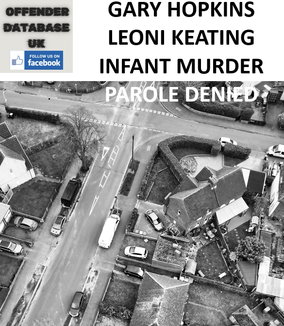 GARY HOPKINS LEONI KEATING INFANT MURDER PAROLE DENIED GARY HOPKINS LEONI KEATING INFANT MURDER PAROLE DENIED