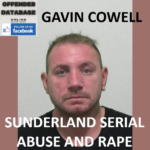 GAVIN COWELL SUNDERLAND SERIAL ABUSE AND RAPE
