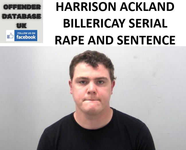 HARRISON ACKLAND BILLERICAY SERIAL RAPE AND SENTENCE
