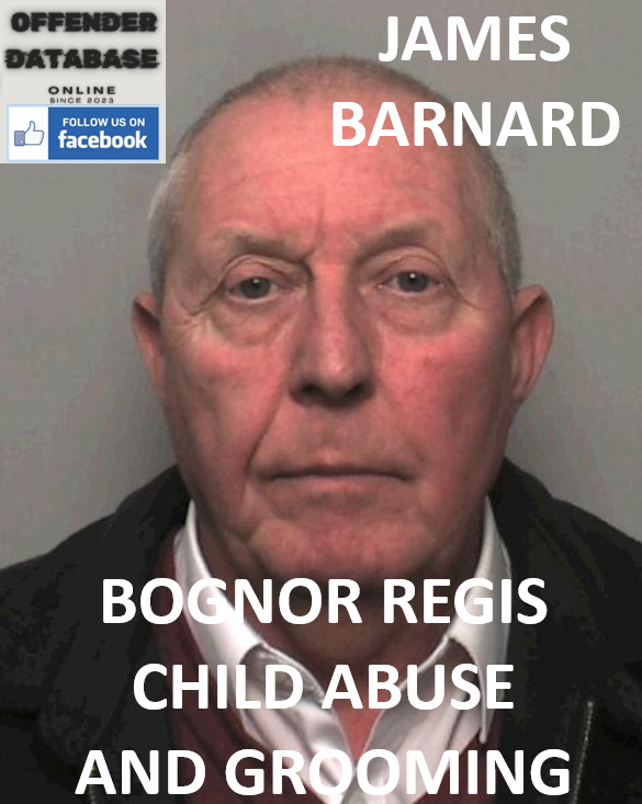 JAMES BARNARD BOGNOR REGIS CHILD ABUSE AND GROOMING