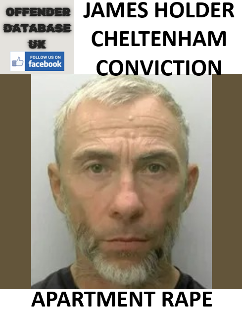 JAMES HOLDER CHELTENHAM CONVICTION OVER APARTMENT RAPE JAMES HOLDER CHELTENHAM CONVICTION OVER APARTMENT RAPE