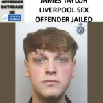 JAMES TAYLOR LIVERPOOL SEX OFFENDER JAILED