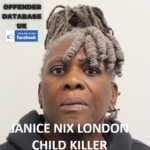 JANICE NIX LONDON CHILD KILLER ABUSE OFFENDER