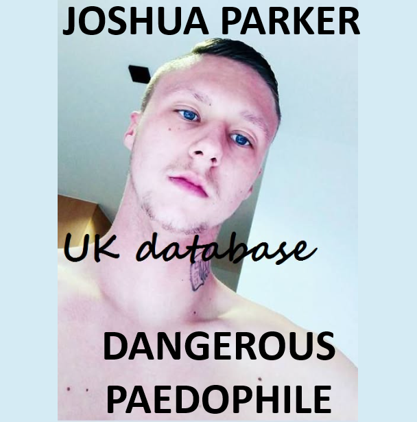 JOSHUA PARKER PLYMOUTH SERIAL GROOMING AND REPEAT BREACHES