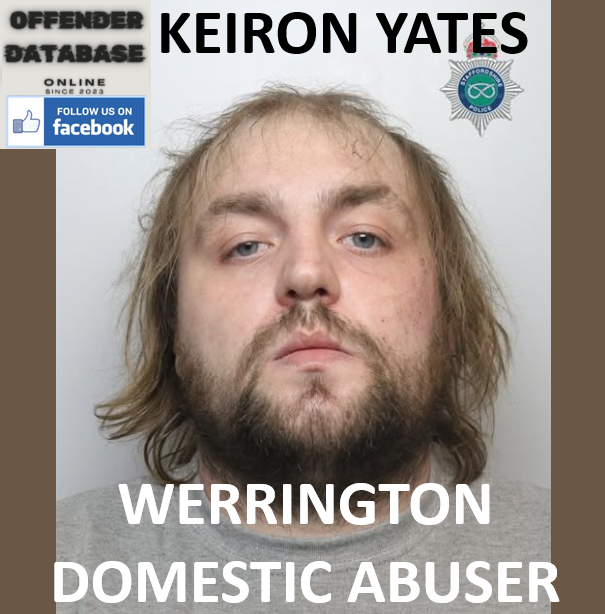 KEIRON YATES WERRINGTON DOMESTIC ABUSER
