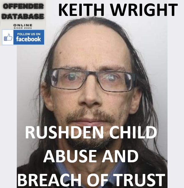 KEITH WRIGHT RUSHDEN CHILD ABUSE AND BREACH OF TRUST