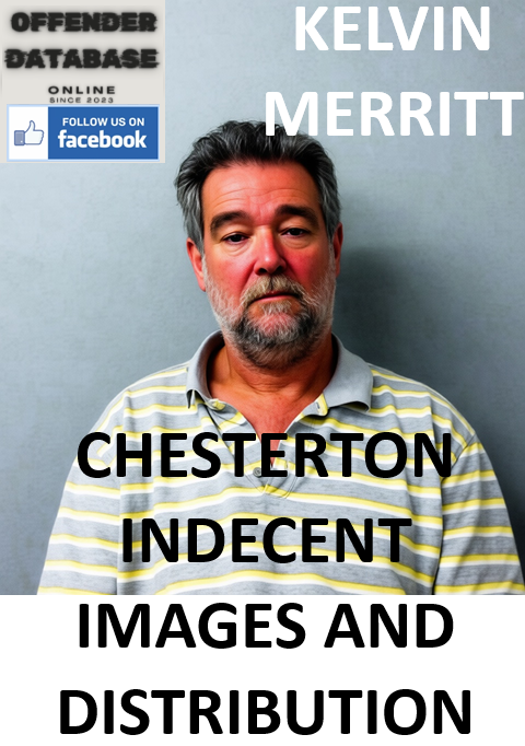 KELVIN MERRITT CHESTERTON INDECENT IMAGES AND DISTRIBUTION
