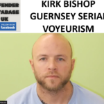 KIRK BISHOP GUERNSEY SERIAL VOYEURISM AND TRESPASS SENTENCE