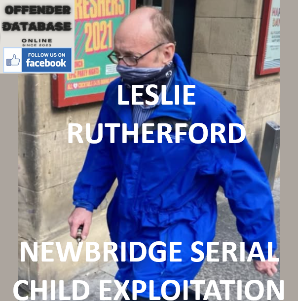 LESLIE RUTHERFORD NEWBRIDGE SERIAL CHILD EXPLOITATION