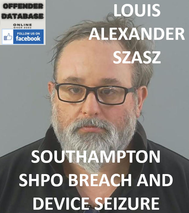 LOUIS ALEXANDER SZASZ SOUTHAMPTON SHPO BREACH AND DEVICE SEIZURE