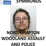 LUKE SYMMONDS NORTHAMPTON WOODLAND ASSAULT AND POLICE RESPONSE FAILURES