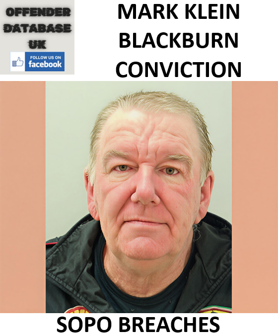 MARK KLEIN BLACKBURN CONVICTION OVER SOPO BREACHES