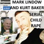 MARK LINDOW AND KURT BAKER SERIAL CHILD RAPE