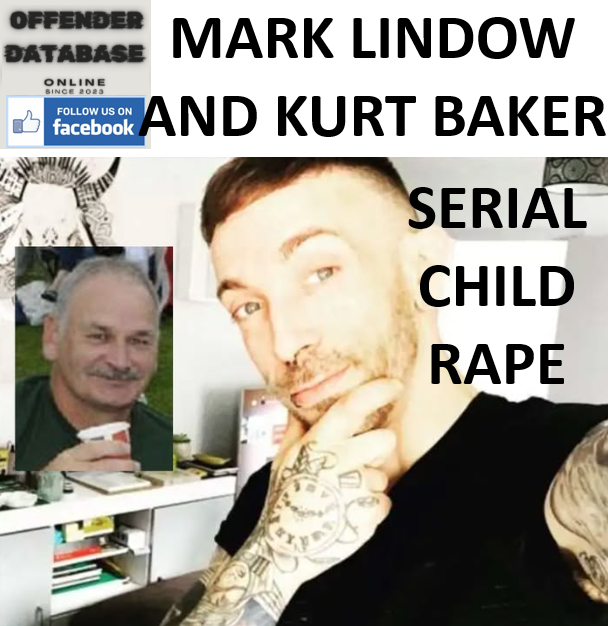 MARK LINDOW AND KURT BAKER SERIAL CHILD RAPE