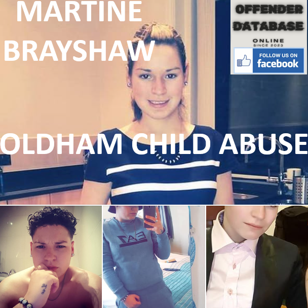 MARTINE BRAYSHAW OLDHAM CHILD ABUSE AND WITNESS INTIMIDATION