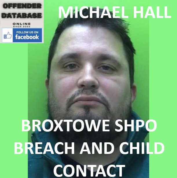 MICHAEL HALL BROXTOWE SHPO BREACH AND CHILD CONTACT