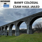 MICHAEL WALSH BANFF COLOSSAL CSAM HAUL JAILED