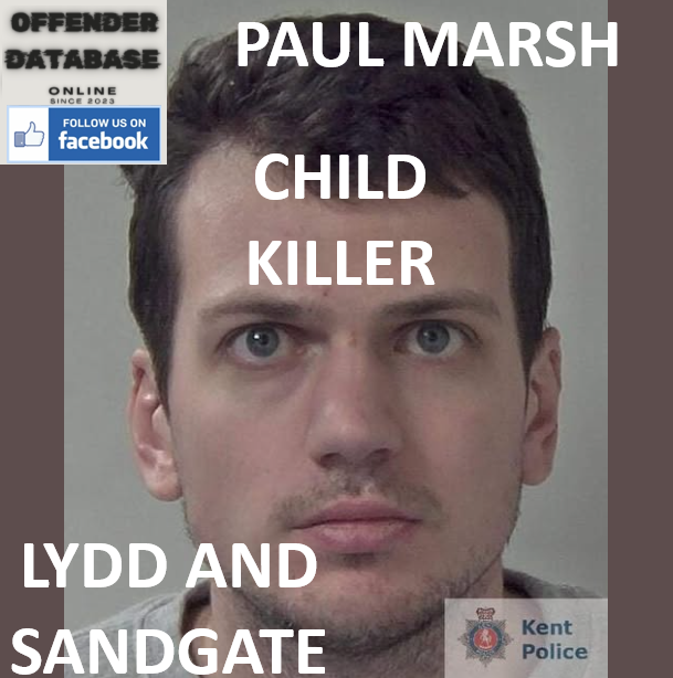 PAUL MARSH LYDD AND SANDGATE CHILD MANSLAUGHTER AND CRUELTY