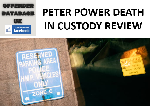 PETER POWER DEATH IN CUSTODY REVIEWS EX-PRISONER COMPLIANCE PETER POWER DEATH IN CUSTODY REVIEWS EX-PRISONER COMPLIANCE