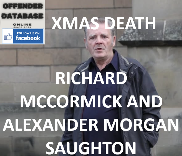 RICHARD MCCORMICK AND ALEXANDER MORGAN SAUGHTON PRISON DEATHS