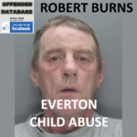 ROBERT BURNS EVERTON CHILD ABUSE AND COURTROOM COWARDICE