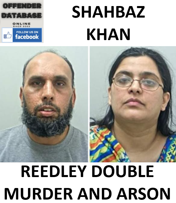 SHAHBAZ KHAN REEDLEY DOUBLE MURDER AND ARSON