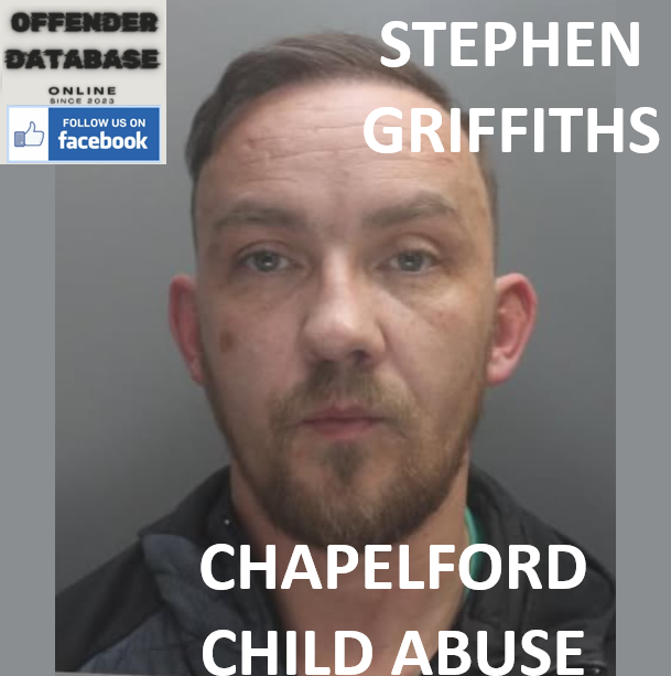 STEPHEN GRIFFITHS CHAPELFORD CHILD ABUSE