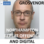 STEVEN GROSVENOR NORTHAMPTON REPEAT OFFENDER AND DIGITAL CONCEALMENT