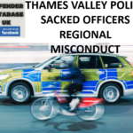 THAMES VALLEY POLICE SACKED OFFICERS REGIONAL MISCONDUCT