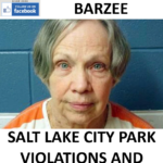 WANDA BARZEE SALT LAKE CITY PARK VIOLATIONS AND PLEA NEGOTIATIONS