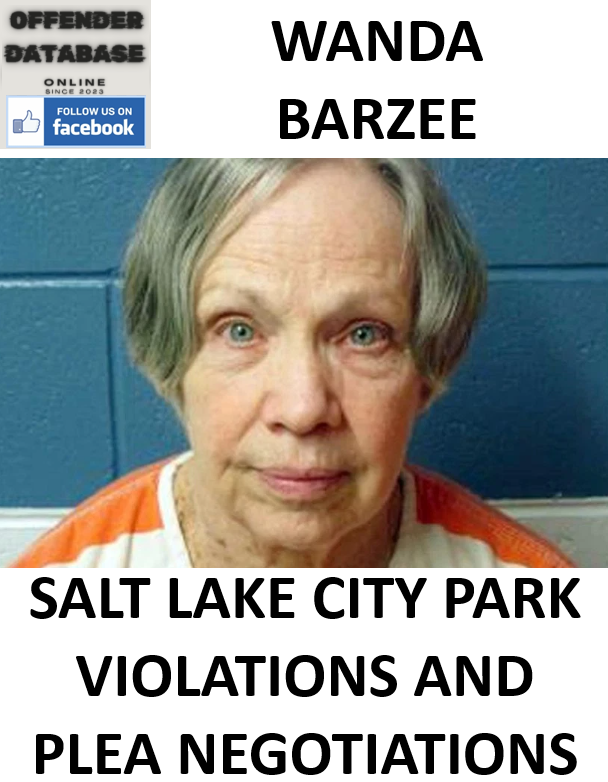 WANDA BARZEE SALT LAKE CITY PARK VIOLATIONS AND PLEA NEGOTIATIONS